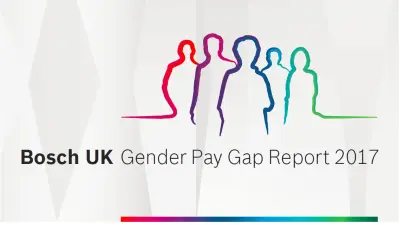 Bosch UK Gender Pay Gap Report 2017